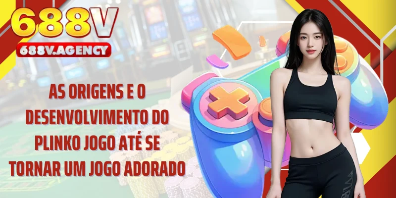 As origens e o desenvolvimento do Plinko Jogo até se tornar um jogo adorado